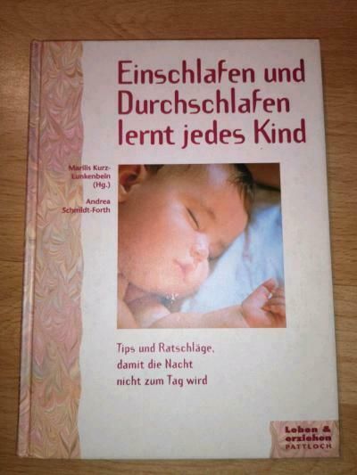 Einschlafen und Durchschlafen lernt jedes Kind in Schöllnach