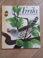 DDR Kinderbuch "Freila - Ein Tag im Leben eines Kuckucks" Dresden - Leubnitz-Neuostra Vorschau