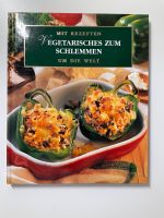 Kochbuch Vegetarisches zum Schlemmen Baden-Württemberg - Korntal-Münchingen Vorschau