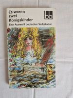 Es waren zwei Königskinder - Eine Auswahl deutscher Volkslieder Sachsen - Radeberg Vorschau