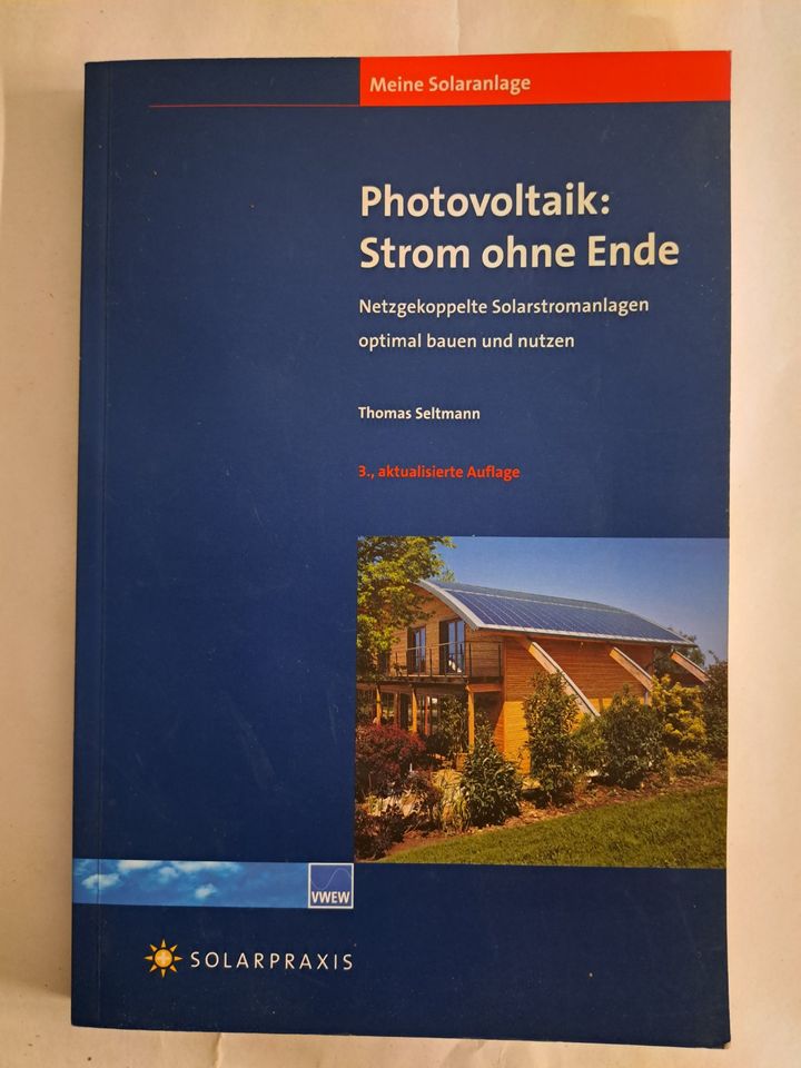 Photovoltaik: Strom ohne Ende Thomas Steltmann lehrreiches Buch in Kaiserslautern