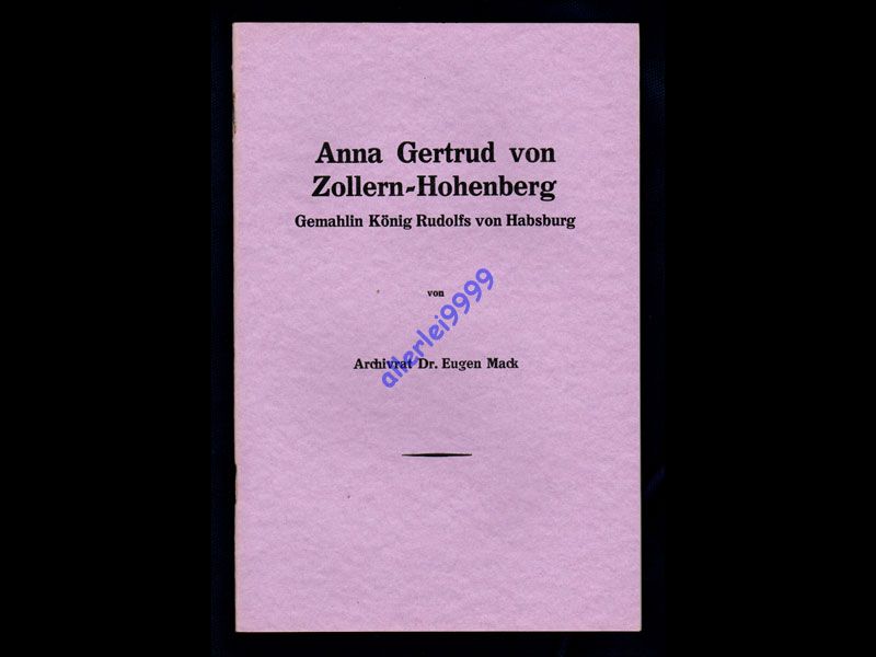 HEFT: ANNA GERTRUD VON ZLLERN-HOHENBERG - AUSGABE VON 1932 in Villingen-Schwenningen