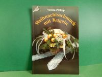 TOPP Weihnachtsschmuck mit Kugeln Basteln Weihnachtsdeko Schleswig-Holstein - Klein Rönnau Vorschau