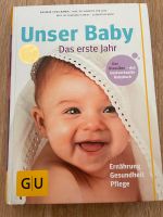 Unser Baby - das erste Jahr. Dagmar von Cramm Niedersachsen - Tostedt Vorschau