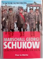 Marschall Georg Schukow, Lebensweg über Leichen - Viktor Suworow Hessen - Kirchhain Vorschau