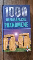 1000 unerklärliche Phänomene - Hardcover Hessen - Bad Homburg Vorschau