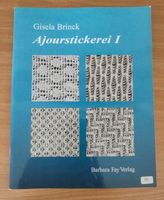 Buch Ajourstickerei I von Gisela Brinck Sticken Lochstickerei Nordrhein-Westfalen - Bedburg-Hau Vorschau