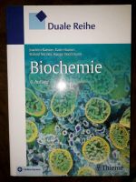 Duale Reihe Biochemie 4. Auflage Nordrhein-Westfalen - Warburg Vorschau