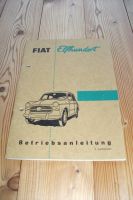 Fiat 1100 103E Betriebsanleitung Bedienungsanleitung Jahr 1957 !! Bayern - Berchtesgaden Vorschau