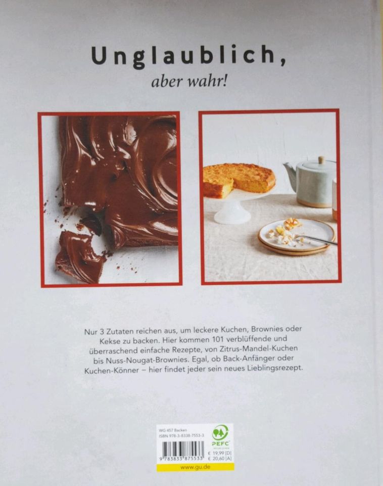 Backbuch " Das 3 Zutaten Backbuch ' Unglaublich aber wahr in Bad Griesbach im Rottal