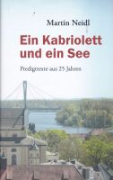 Martin Neidl: Ein Kabriolett und ein See Baden-Württemberg - Reutlingen Vorschau