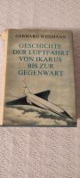 Geschichte der Luftfahrt, von Ikarus bis zur Gegenwart Sachsen-Anhalt - Bernburg (Saale) Vorschau