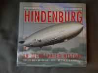 Hindenburg - An illustrated history - Neuwertig! Frankfurt am Main - Innenstadt Vorschau