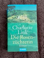 Die Rosenzüchterin (Charlotte Link) Rheinland-Pfalz - Boppard Vorschau