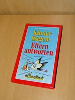 Buch Imke und Michael Mayer Kinder fragen - Eltern antworten Bayern - Krumbach Schwaben Vorschau