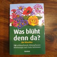 Was blüht denn da, Buch. Baden-Württemberg - Bisingen Vorschau