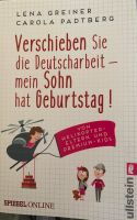 Buch: Verschieben Sie die Deutscharbeit-mein Sohn hat Geburtstag! Baden-Württemberg - Jettingen Vorschau