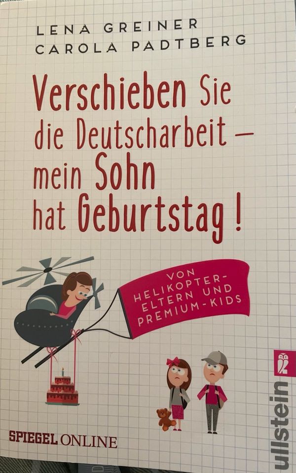 Buch: Verschieben Sie die Deutscharbeit-mein Sohn hat Geburtstag! in Jettingen