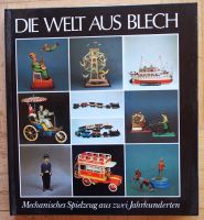 Die Welt aus Blech - Mechanisches Spielzeug aus 2 Jhd. Baden-Württemberg - Münsingen Vorschau
