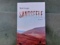 Sandseele Roman von Wolf Gregis Veteran der Bundesehr Stuttgart - Birkach Vorschau