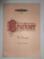 Bruckner-Te Deum- Ed.Peters Nr. 3843-Klavier NOTEN Bayern - Rain Lech Vorschau