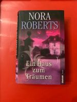 Ein Haus zum Träumen von Nora Roberts Baden-Württemberg - Neudenau  Vorschau