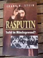Rasputin. Teufel im Mönchsgewand? Baden-Württemberg - Bad Schönborn Vorschau