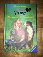 Penny, Was ist schon ein Hundeleben? Baden-Württemberg - Freiburg im Breisgau Vorschau