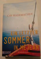 Ein letzter Sommer in Mejean von Cay Rademacher Kreis Pinneberg - Tornesch Vorschau