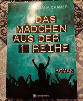 Das Mädchen aus der 1 Reihe von Jana Crämer Nordrhein-Westfalen - Oberhausen Vorschau