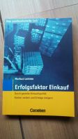 Erfolgsfaktor Einkauf, das professionelle 1x1 - quasi neu ;-) Nordrhein-Westfalen - Gummersbach Vorschau