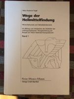 Wege der Heilmittelfindung; Heinz- Hartmut Vogel Bayern - Erlangen Vorschau