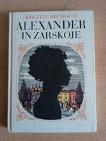 Alexander in Zarskoje, Brigitte Birnbaum Dresden - Laubegast Vorschau