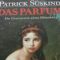 Patrick Süskinds DAS PARFUM Bayern - Regensburg Vorschau