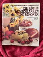 DIE KÜCHE DER SCHLANKEN UND SCHÖNEN Kochbuch Hessen - Niestetal Vorschau
