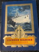 Unsere Marine Schiffsbilder Zigarettenbilder Sammelalbum aus 1934 Sachsen - Plauen Vorschau