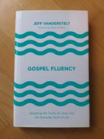 Gospel Fluency von Jeff Vanderstelt Nordrhein-Westfalen - Würselen Vorschau