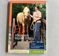 Fit fürs erste eigene Pferd Buch zu verkaufen Baden-Württemberg - Grafenberg Vorschau