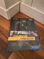 Kamera Buch Nikon D 7200 Niedersachsen - Wilhelmshaven Vorschau