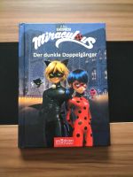 Miraculous „Der dunkle Doppelgänger“ Niedersachsen - Salzhausen Vorschau