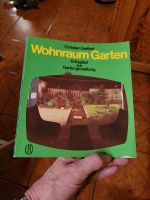 Wohnraum Garten: 12 Kapitel zur Gartengestaltung Seiffert, Christ Bayern - Gemünden a. Main Vorschau