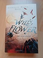 Wild Flower - Die Gesetzlose, Charlotte Nicole Davis Nordrhein-Westfalen - Siegen Vorschau