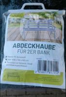 Abdeckhaube 2er Bank neu Abdeckung Garten Sachsen - Delitzsch Vorschau