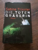 Die totengräberin von sabine thiesler Sachsen-Anhalt - Colbitz Vorschau