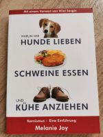 Buch Warum wir Hunde lieben, Schweine essen und Kühe anziehen von Obervieland - Arsten Vorschau