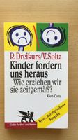 Kinder fordern uns heraus - zeitgemäße Erziehung - Klett-Cotta Mecklenburg-Vorpommern - Loitz (Bei Demmin) Vorschau