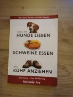 Warum wir Hunde lieben Schweine essen und Kühe anziehen Burglesum - St. Magnus Vorschau