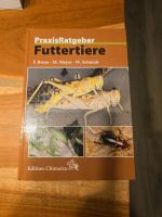 Buch, Praxis Ratgeber Futtertiere Bayern - Hersbruck Vorschau
