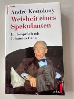 Gebundenes Buch: Weisheit eines Spekulanten, André Kostolany Nordrhein-Westfalen - Remscheid Vorschau