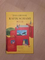 Das große Rafik Schami-Buch neuwertig Baden-Württemberg - Lörrach Vorschau